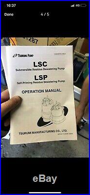 Tsurumi LSC1.4S Submersible Water Pump- LSC210 Only 2 Left